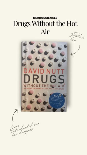 Couverture du livre Drugs Without the Hot Air de David Nutt, un guide introductif sur les drogues et leurs risques.