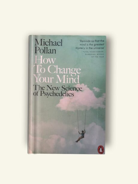 Couverture du bestseller How to Change Your Mind de Michael Pollan, explorant la science des psychédéliques.