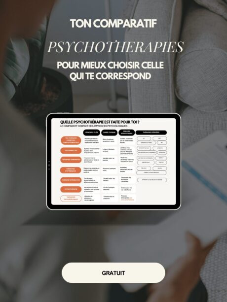 Tableau comparatif pour savoir quelle psychothérapie choisir, avec un téléchargement gratuit pour mieux comprendre les approches psychologiques.
