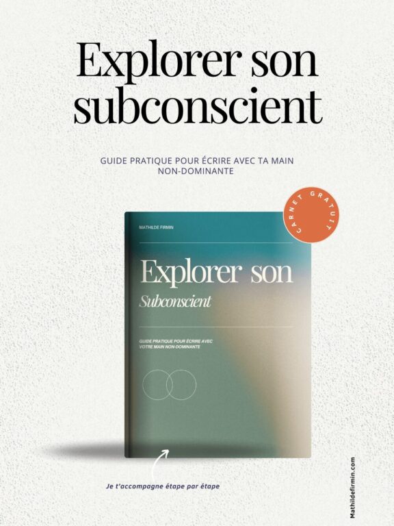 Explorer son subconscient grâce à l’écriture : Le guide complet